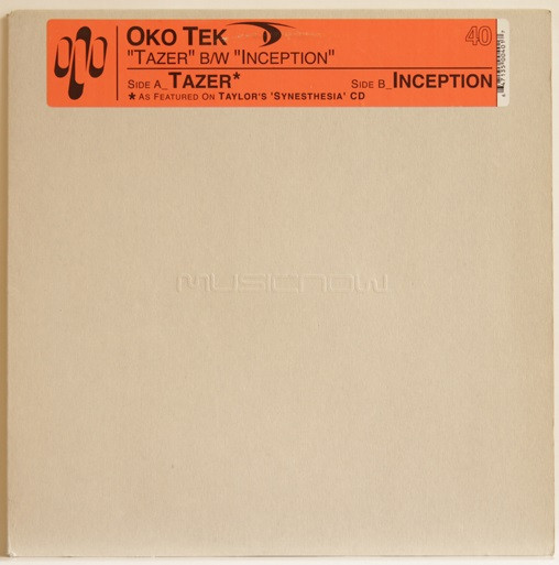 Oko Tek - Tazer / Inception | Musicnow Records (MNR040) - main