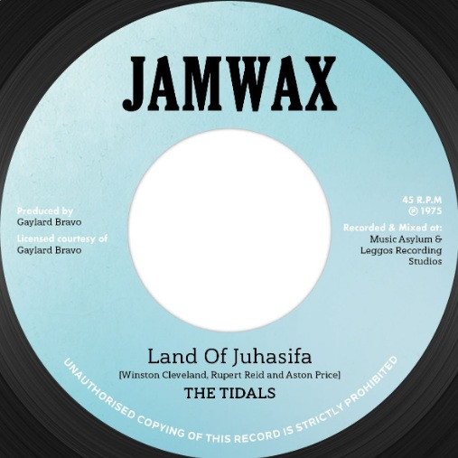 The Tidals / The Soul Syndicate - Land Of Juhasifa / Hasifa Dub | Jamwax (JAMWAX 37)