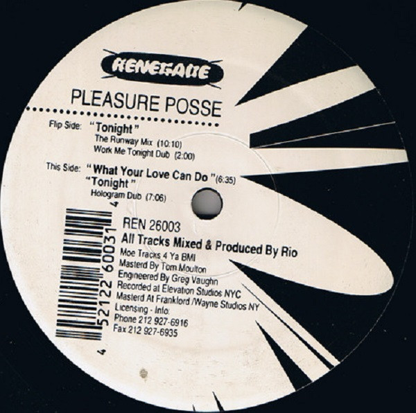 Pleasure Posse - Tonight | Renegade Records NYC (REN 26003) - 2