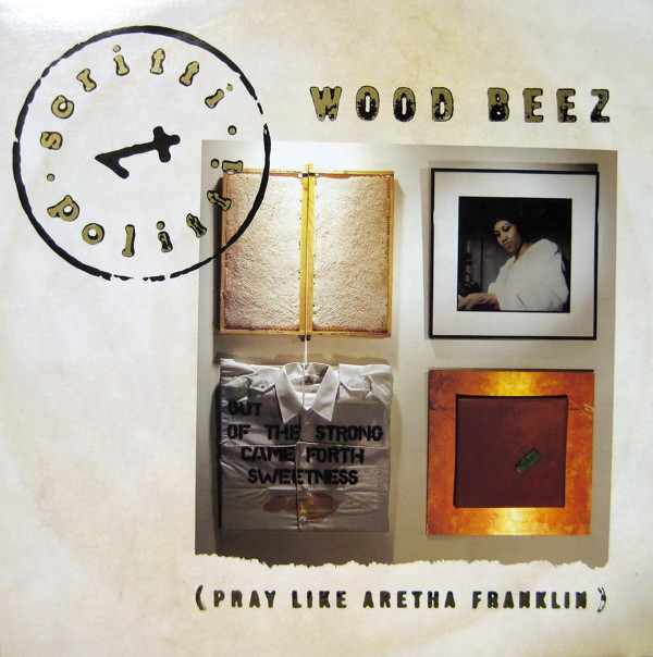 Scritti Politti - Wood Beez (Pray Like Aretha Franklin) | Virgin (VS 657-12)