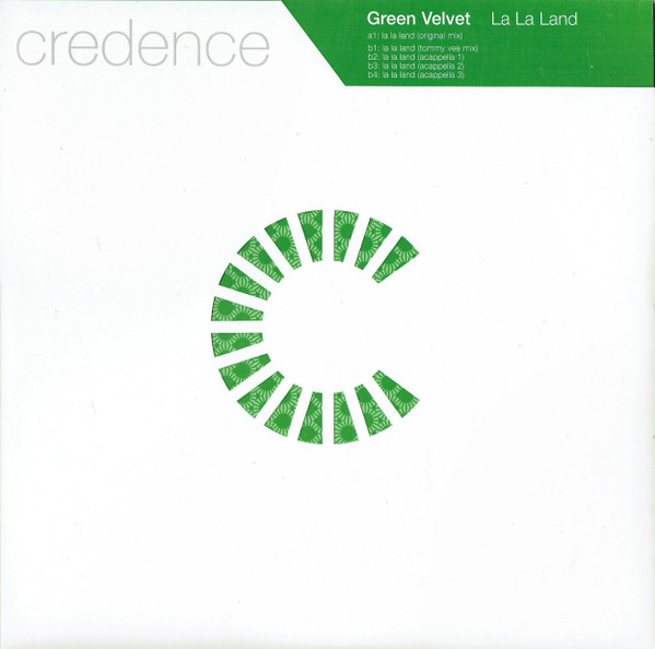 Green Velvet - La La Land | Credence (12creddj 025)