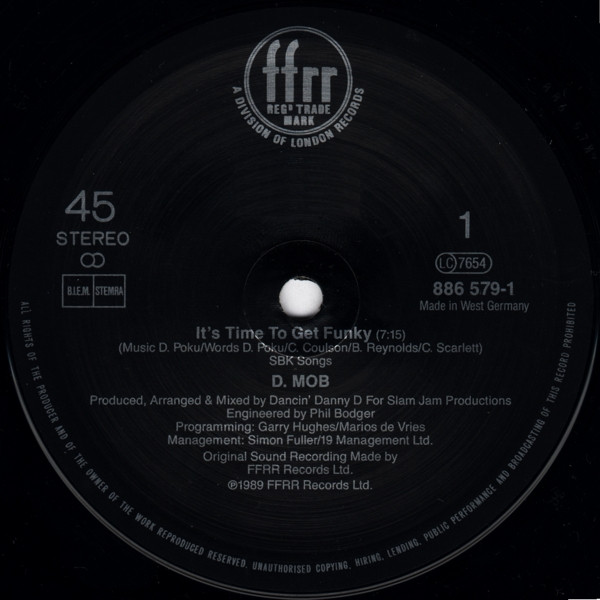 D Mob Featuring London Rhyme Syndicate & DC Sarome - It Is Time To Get Funky | FFRR (886 579-1) - 3 D Mob Featuring London Rhyme Syndicate & DC Sarome - It Is Time To Get Funky | FFRR (886 579-1) - 3