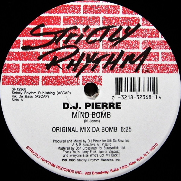 DJ Pierre - Mind Bomb | Strictly Rhythm (SR12368) - main