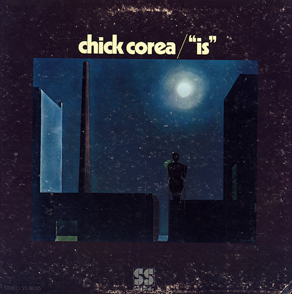 Chick Corea - Is | Solid State Records (SS 18055)