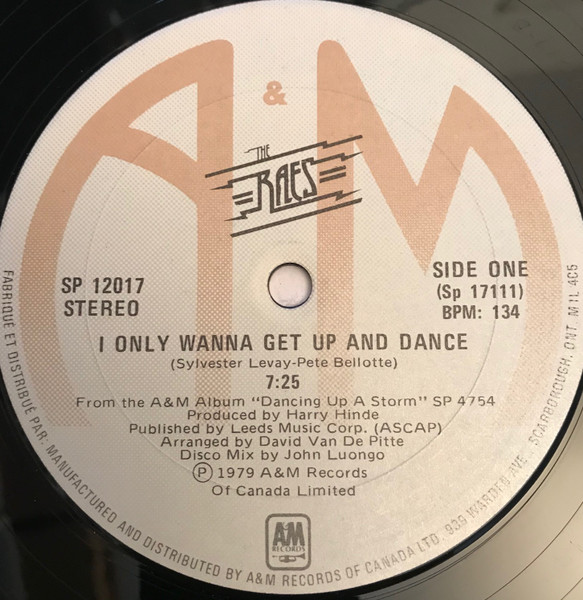 The Raes - I Only Wanna Get Up And Dance | A&M Records (SP 12017)