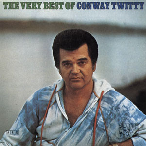 Conway Twitty - The Very Best Of Conway Twitty | MCA Records (MCBBD-31238)