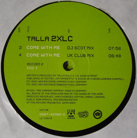 Talla 2XLC - Come With Me / Always | Club Culture (0927-42350-0) - 4