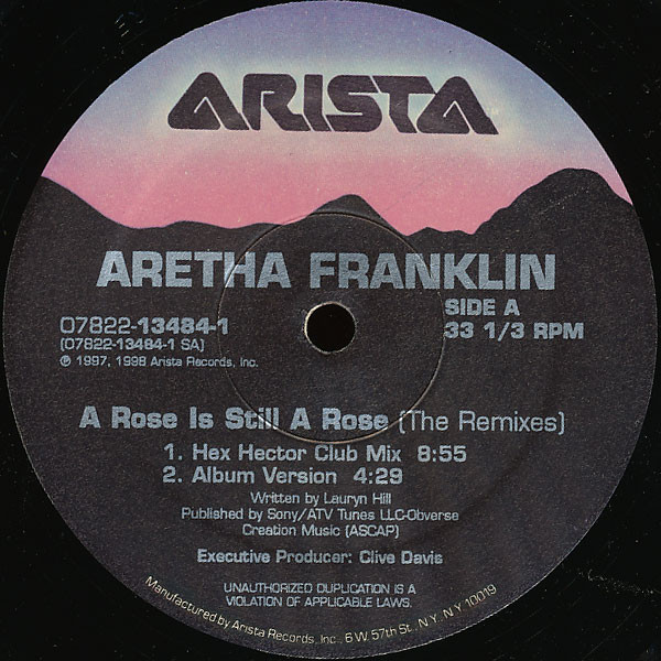 Aretha Franklin - A Rose Is Still A Rose (The Remixes) | Arista (07822-13484-1) - 2