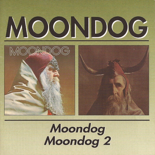 Moondog - Moondog / Moondog 2 | BGO Records (BGOCD510)
