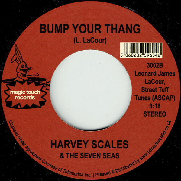 Harvey Scales & The Seven Seas - Trying To Survive / Bump Your Thang | Magic Touch Records (3002) - 2