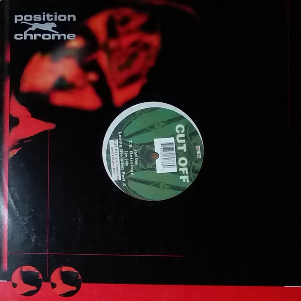 Cut Off - T.B. Retrology / Loving The Alien Part 3 | Position Chrome (PC 26) - 3