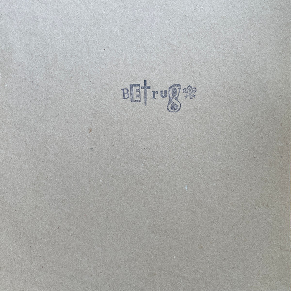 Meinrad Jungblut - Sechs Lieder | Betrug (BETRUG 000001)