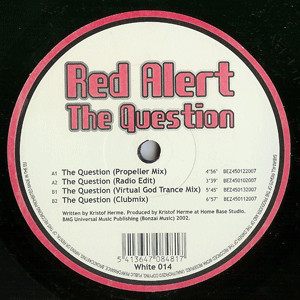 Red Alert - The Question | White Records (White 014)