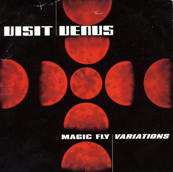 Visit Venus - Magic Fly |  Variations | Yo Mama's Recording (YO 4016-2)