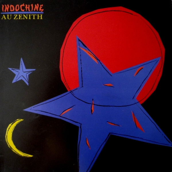 Indochine - Au Zenith | Ariola (207715)