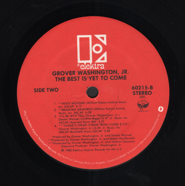 Grover Washington, Jr. - The Best Is Yet To Come | Elektra (60215) - 4