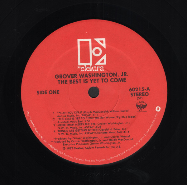 Grover Washington, Jr. - The Best Is Yet To Come | Elektra (60215) - 3