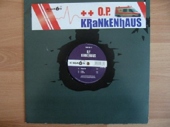 O.P. - Krankenhaus | Chaos Records (CHAOS 003-12) - main