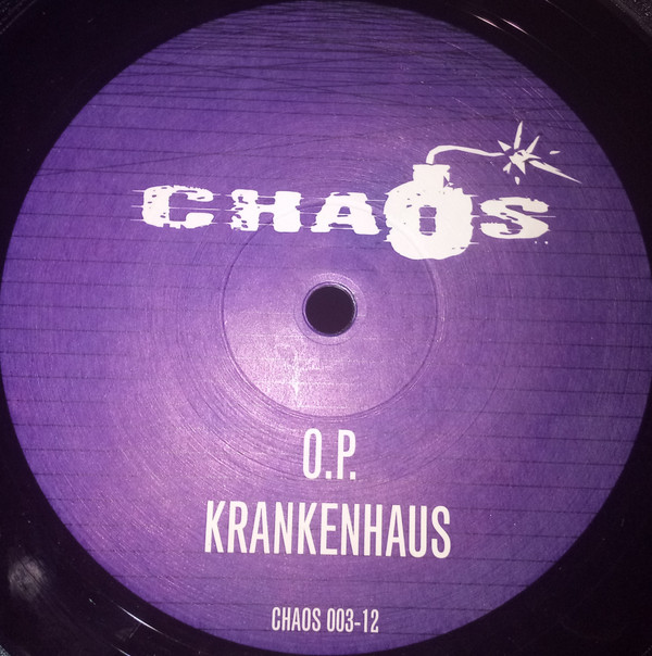 O.P. - Krankenhaus | Chaos Records (CHAOS 003-12) - 2