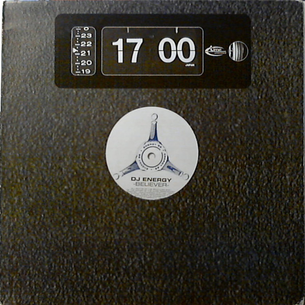 DJ Energy - Believer | Time Unlimited (ENERGY 001-6) - 3 DJ Energy - Believer | Time Unlimited (ENERGY 001-6) - 3