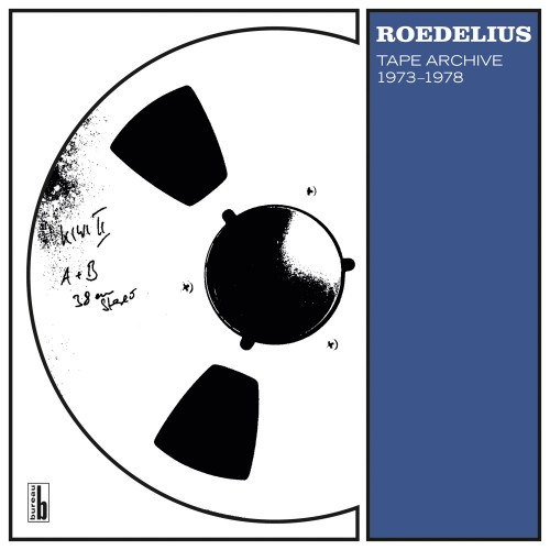 Hans-Joachim Roedelius - Tape Archive 1973-1978 | Bureau B (BB193) Hans-Joachim Roedelius - Tape Archive 1973-1978 | Bureau B (BB193)