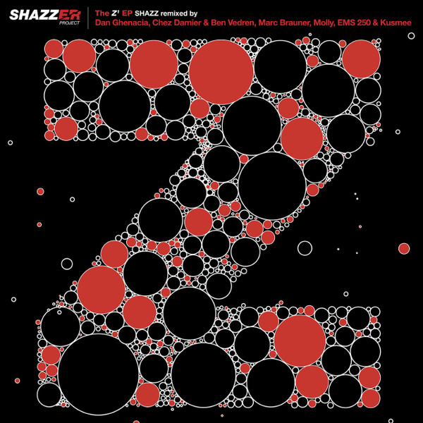 Shazz - The "Z" EP part.1 | Electronic Griot (EGBS006) - main Shazz - The "Z" EP part.1 | Electronic Griot (EGBS006) - main