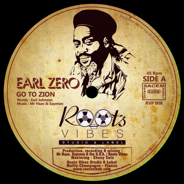 Earl Zero , Mam - Go To Zion / Zion's Blood | Roots Vibes (RVP008)