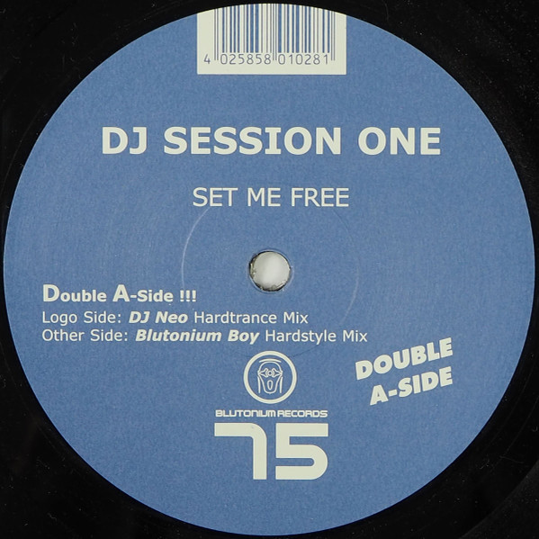 DJ Session One - Set Me Free | Blutonium Records (BLU - 075)