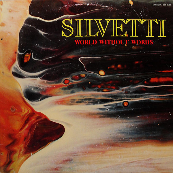 Silvetti - World Without Words | Salsoul Records (SZS 5508)