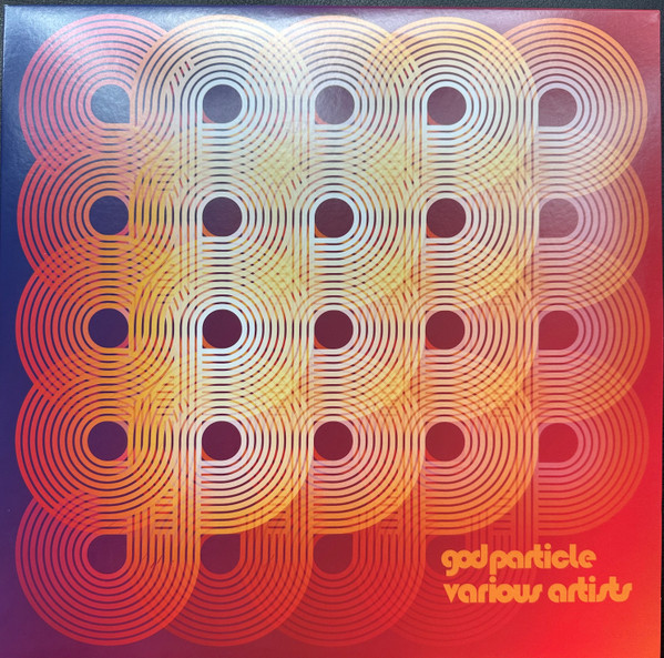 Various - God Particle Various Artists | God Particle (GOPA10)