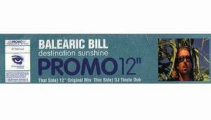 Balearic Bill - Destination Sunshine | Xtravaganza Recordings (XTRAVDJ3) - 2 Balearic Bill - Destination Sunshine | Xtravaganza Recordings (XTRAVDJ3) - 2