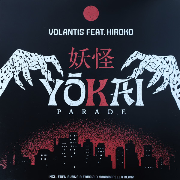 Volantis Feat. Hiroko Hacci - Yōkai Parade | Alzaya Records (ALZ07) Volantis Feat. Hiroko Hacci - Yōkai Parade | Alzaya Records (ALZ07)