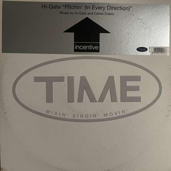 Hi-Gate - Pitchin' (In Every Direction) | TIME (TIME 185)