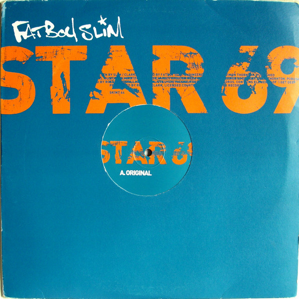 Fatboy Slim - Star 69 | Skint (SKINT64P)