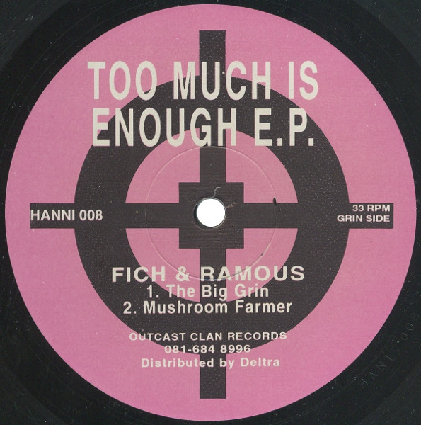 Fich & Ramous - Too Much Is Enough E.P. | Outcast Clan (HANNI 008)