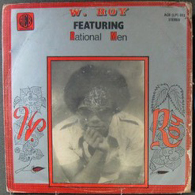 Willy Roy Featuring Rational Men - W. Roy Featuring Rational Men | ACB Sounds (ACB (LP) 002) Willy Roy Featuring Rational Men - W. Roy Featuring Rational Men | ACB Sounds (ACB (LP) 002)