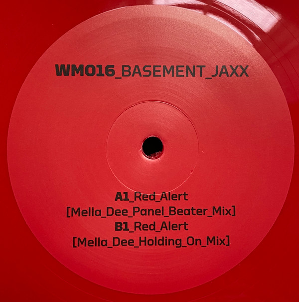 Basement Jaxx - Red Alert (Mella Dee Remixes) | Warehouse Music (WM016) - main Basement Jaxx - Red Alert (Mella Dee Remixes) | Warehouse Music (WM016) - main