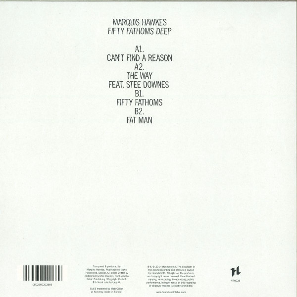 Marquis Hawkes - Fifty Fathoms Deep | Houndstooth (HTH 028)