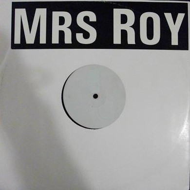 Mrs. Roy - Mrs Roy #1 | Not On Label (ROY 001) - main