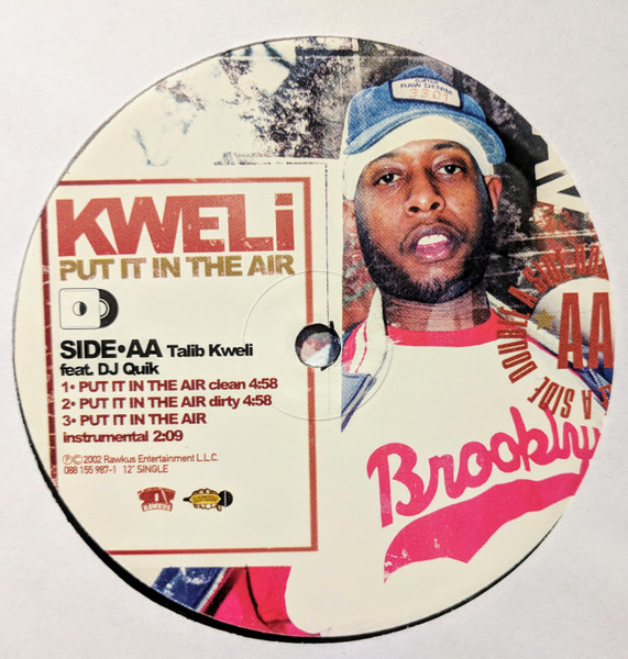 Talib Kweli - Good To You / Put It In The Air | Rawkus (088 155 987-1) - 4