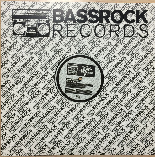 Jinx Presents Jinx (In Dub) - Jinx Presents 'Jinx In Dub' | Bassrock Records (BRock016)