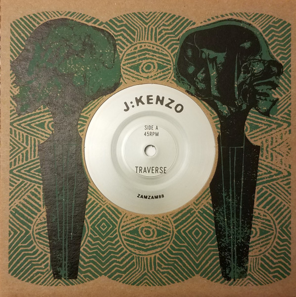 J:Kenzo - Traverse | ZamZam Sounds (ZAMZAM88) - main