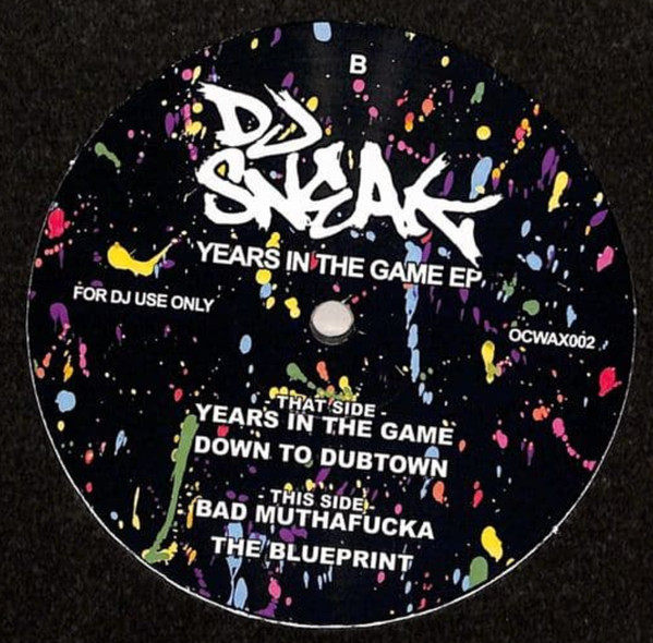 DJ Sneak - Years In The Game EP | Only Cuts (OCWAX002) - 2