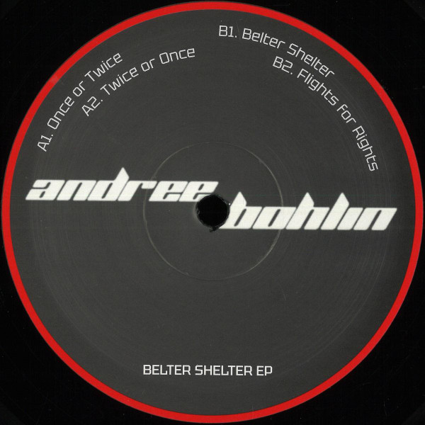 Andree Bohlin - Belter Shelter EP | Mind Core Records (MCR001)