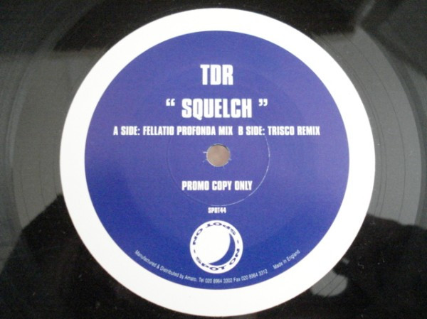 TDR - Squelch | Spot On Records (SPOT 44) - main