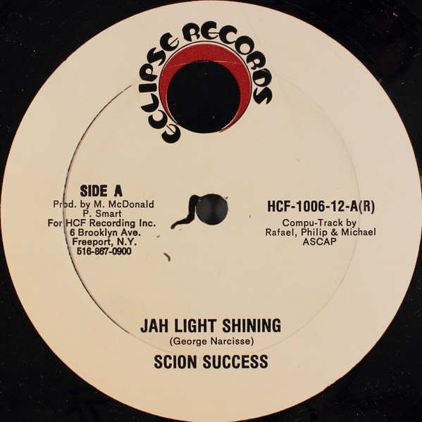Scion Success / Manifest - Jah Light Shining / Top Form | Eclipse Records (HCF-1006-12)