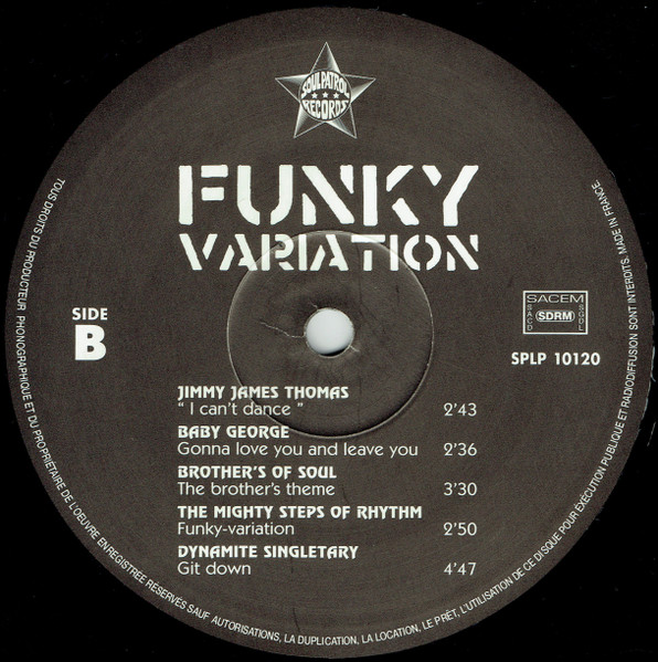 Various - Funky Variation (10 Super Rare Original Funk Monsters From The Late 60's) | Soul Patrol Records (SPLP 10120) - 4 Various - Funky Variation (10 Super Rare Original Funk Monsters From The Late 60's) | Soul Patrol Records (SPLP 10120) - 4
