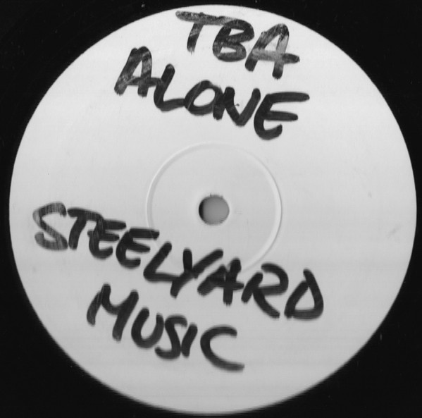 TBA - Alone | Steel Yard Music (SYM007)