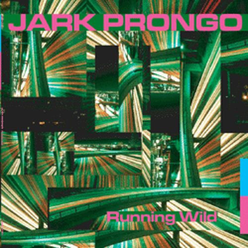 Jark Prongo - Running Wild | Pssst Music (PSSST 0463)