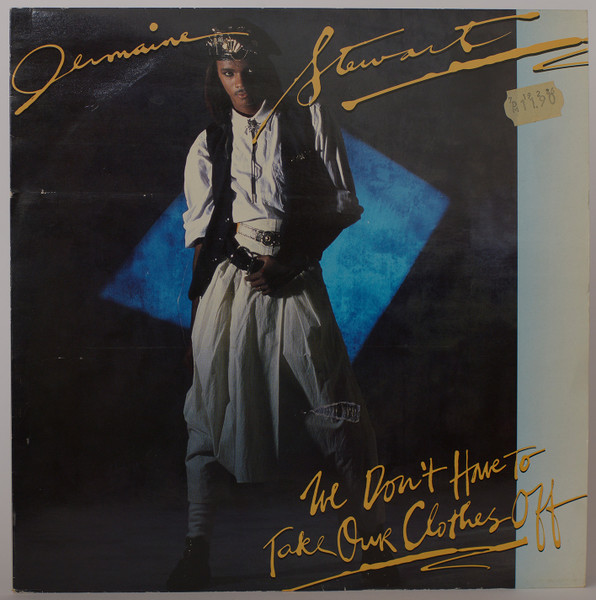 Jermaine Stewart - We Don't Have To Take Our Clothes Off | 10 Records (TEN 96-12)